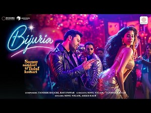#video Bijuria (Official Video) | Sunny Sanskari Ki Tulsi Kumari | Varun Dhawan, Janhvi Kapoor