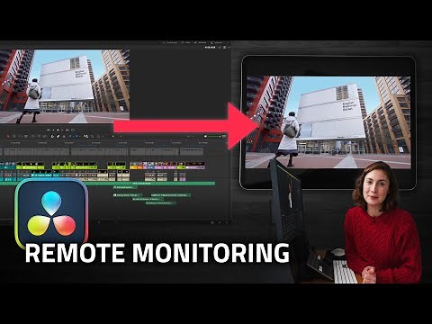 Remote Monitoring - DaVinci Resolve 18.5 STUDIO TUTORIAL