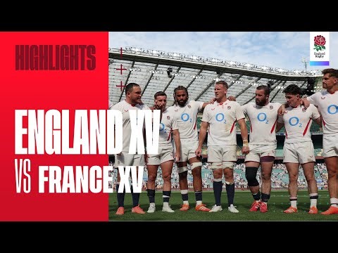 DOWN TO THE WIRE | England XV v France XV highlights