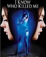 I Know Who Killed Me 2007 | I Know Who Killed Me Hollywood Movie: Release Date, Cast, Story, Ott, Review, Trailer, Photos, Videos, Box Office Collection – Filmibeat