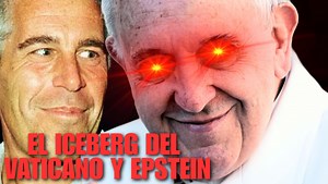 EL ICEBERG del VATICANO y EPSTEIN | Noticias TC