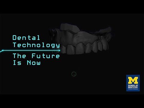 Dental Technology - The Future is Now