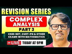 Complex Analysis Part 3 - Full Revision of ODE for CSIR NET & CUET PG | By GP Sir