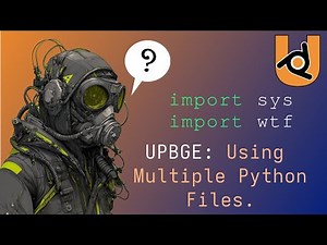 UPBGE: Using multiple python files with Components... | Chrognar's Tutorials