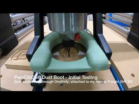 Onefinity : PwnCNC v8 Dust Boot Initial Cut HD 1080p