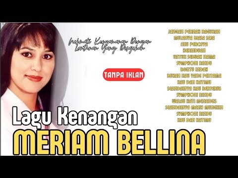 Meriam Bellina Full Album