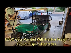 EZGO Golf Cart Restoration Part #3 (Painting With Harbor Freight's HVLP + Upgrades And Tips)