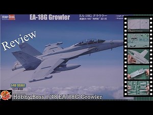 Hobby Boss 1/48 E/A-18G Growler review
