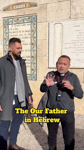 The “Our Father” in the language Jesus delivered it. The next time you say the Our Father, slow down and listen to each word … beautiful. #ourfather #prayer #holyland #jesus | Plating Grace with Fr. Leo