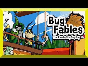 Bug Fables The Dub - Pilot Episode