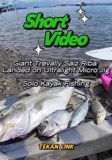 Short Video GT on Ultralight Micro Jig , Solo Kayak Fishing yg berbaloi🎣 #foryou #Vlog #fishing #microjig #kayakfishing #shortvideo #4upage @DRV FISHING @Pak Roob