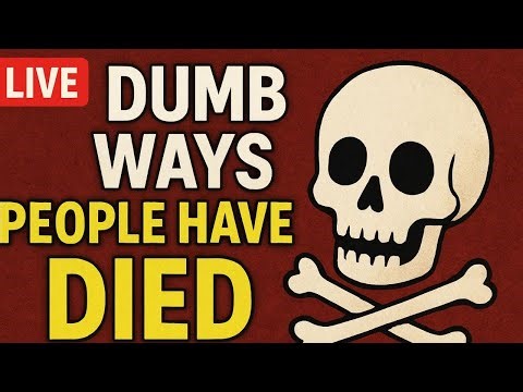 The Most Idiotic Ways People Have Died