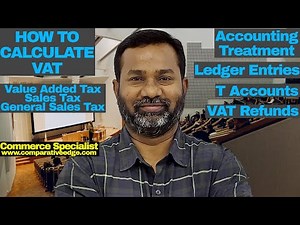 VAT Explained | What is Value Added Tax | Sales Tax | GST | ACCA | CPA | CA | Commerce Specialist |