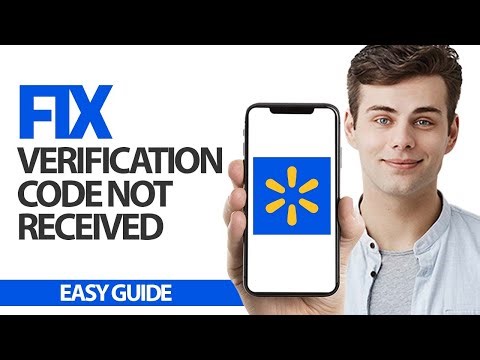 How To Fix Walmart App Verification Code Not Received | Final Solution