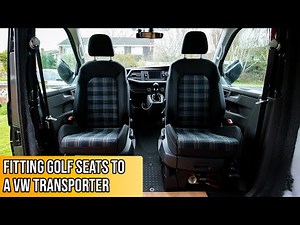 VW Transporter T6.1 Camper Conversion - Ep 10 How to Fit Golf Seats