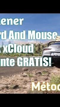 Como Tener Keyboard & Mouse for Xbox xCloud Gratis || Método 2023