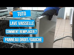 Tuto - Right / left side panel replacement Dishwasher