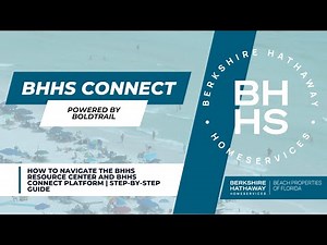 How to Navigate the BHHS Resource Center and BHHS Connect Platform | Step-by-Step Guide