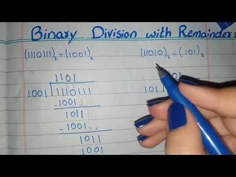 Binary Division with Remainder, Binary Division with Remainder (1110111÷1001) and (11010÷101)