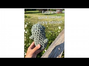 Easy beginner friendly crochet pickle tutorial