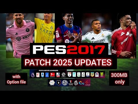 Finally Showing You PES 2017 LATEST UPDATES PATCH 2025/2026