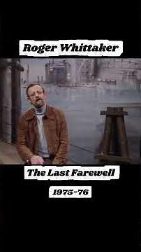 The Last Farewell 🌊⛵⛅Roger Whittaker 🌴#1974 #folk #english #thelastfarewell #rogerwhittaker #shorts