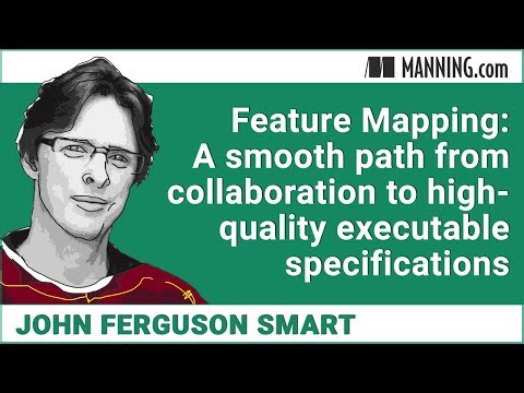 Feature Mapping: A smooth path from collaboration to high-quality executable specifications