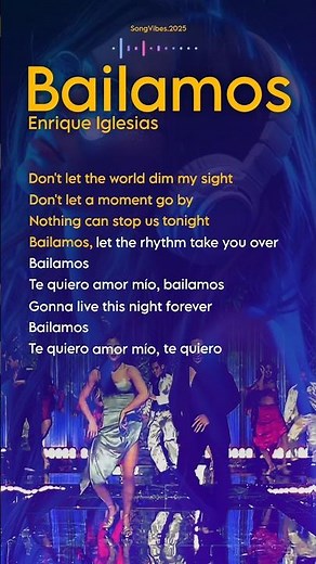 Bailamos Lyrics 💃🕺Enrique Iglesias | #lyricshorts #lyricsvideo #learnenglish #lyrics #videoeditor