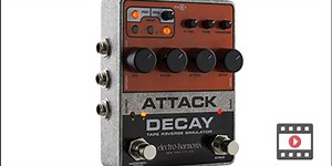 Electro-Harmonix Attack Decay Review