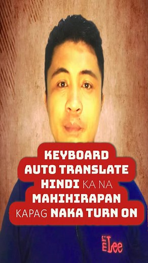 Paano mag-automatic translate ang message. #autotranslate #howto #how #paano #tipsandtricks | Brian Sides