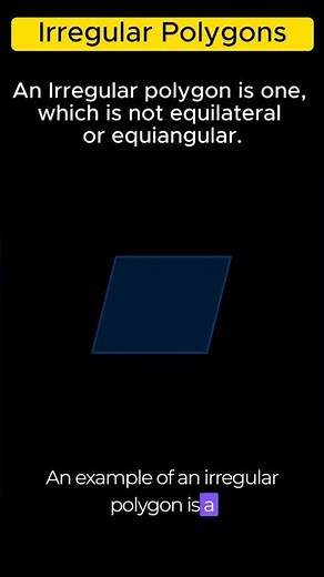 Irregular Polygons, Classification of Polygons