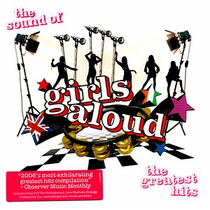 Girls Aloud - The Sound Of Girls Aloud - The Greatest Hits