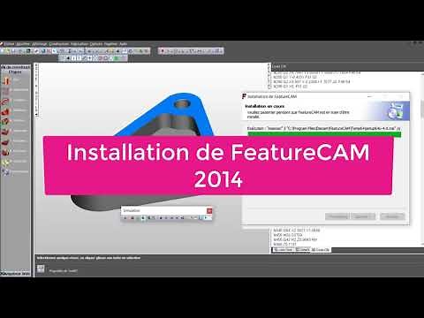 Installation de FeatureCAM 2014