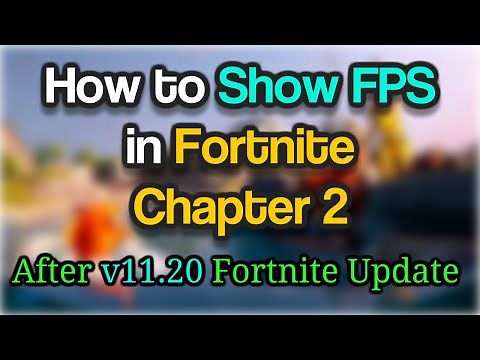 Fortnite Show FPS in 11.20 Update | Show fps Fortnite | How to Show fps in Fortnite chapter 2