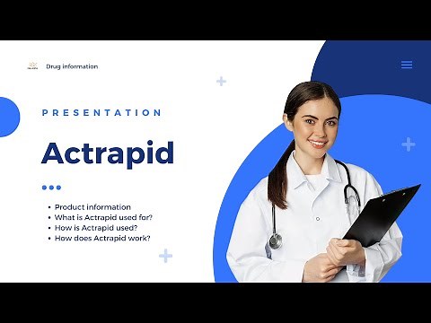 #Actrapid | Product information, uses, dosage, mechanism | insulin