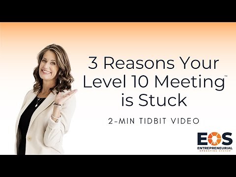3 Reasons Your EOS® Level 10 Meeting™ is Stuck - and How to Fix It