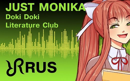 《DDLC》Just Monika俄文版中文翻译