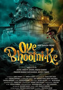Oye Bhootni Ke streaming: where to watch online?