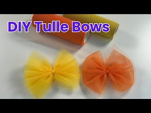 Easy To Make Tulle Bows | 2 Styles | No sewing required