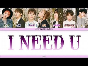 BTS (방탄소년단) – I Need U (ColorCoded Lyrics Han/Rom/Eng)