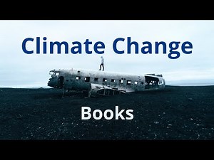 Books to understand CLIMATE CHANGE