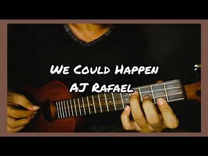 We Could Happen by AJ Rafael (Ukulele Fingerstyle)
