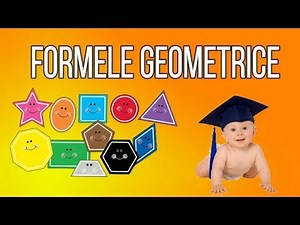 FORMELE GEOMETRICE material pentru grădiniță și școlari mici
