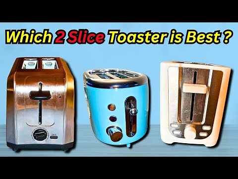 Best 2 Slice Toaster: Two Slot Toasters Reviewed