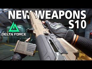NEW Delta Force Season 10 Weapons Real Names/Origins and Attachments Showcase