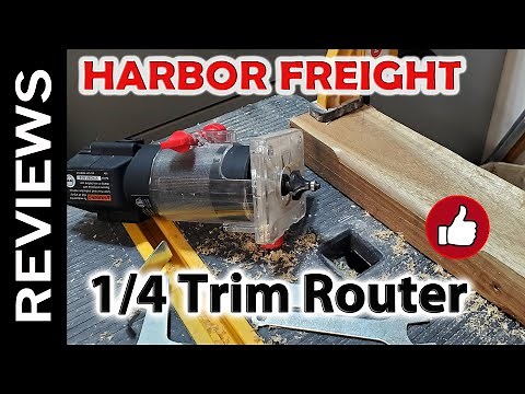 HARBOR FREIGHT Drill Master 1/4 in. 2.4 Amp Trim Router - Review and Closeups