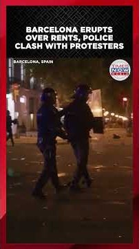 BARCELONA HOUSING CRISIS: Tens Of Thousands Protest Soaring Rents, Evictions | Times Now World