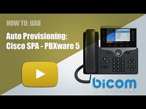 Auto Provisioning Cisco SPA - PBXware 5
