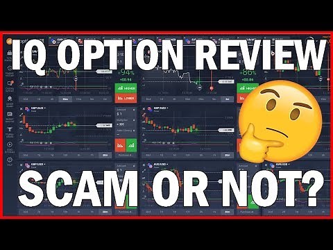 IQ Option SCAM or reliable Broker? - Honest Review 2019