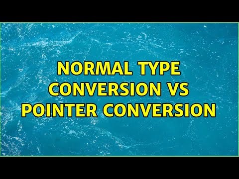 Normal Type Conversion vs Pointer Conversion